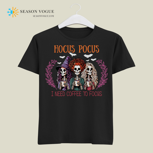 Hocus Pocus I need Coffee To Focus T-Shirt