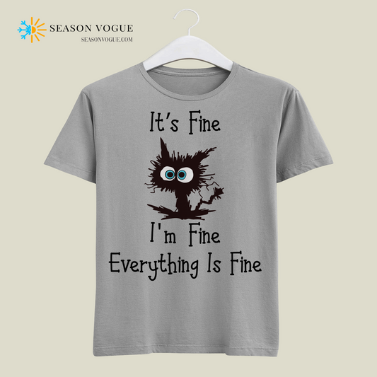 I'm Fine T-Shirt